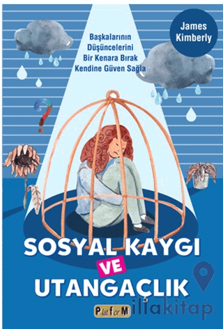 Sosyal Kaygı ve Utangaçlık