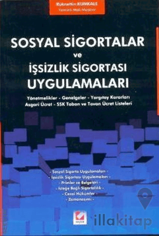 Sosyal Sigortalar ve İşsizlik Sigortası Uygulamaları