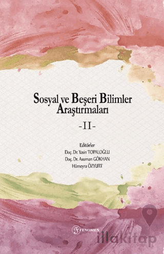 Sosyal ve Beşeri Bilimler Araştırmaları - II