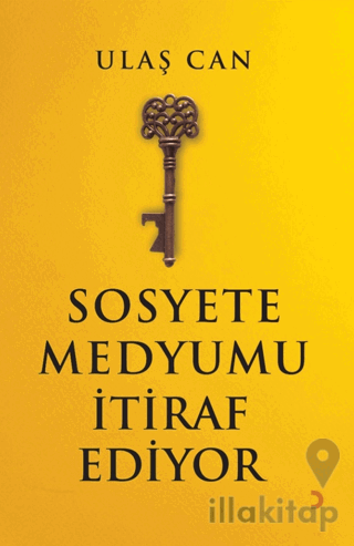 Sosyete Medyumu İtiraf Ediyor