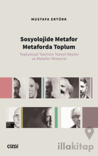 Sosyolojide Metafor Metaforda Toplum