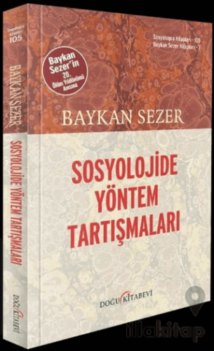 Sosyolojide Yöntem Tartışmaları