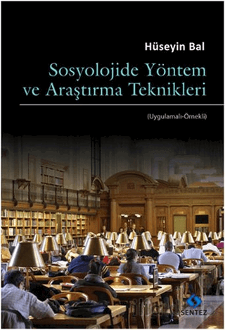 Sosyolojide Yöntem ve Araştırma Teknikleri