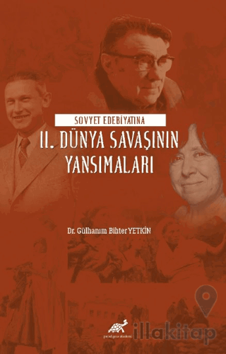 Sovyet Edebiyatına II. Dünya Savaşının Yansımaları