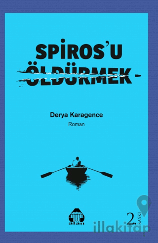 Spiros'u Öldürmek