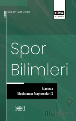 Spor Bilimleri Alanında Uluslararası Araştırmalar 9