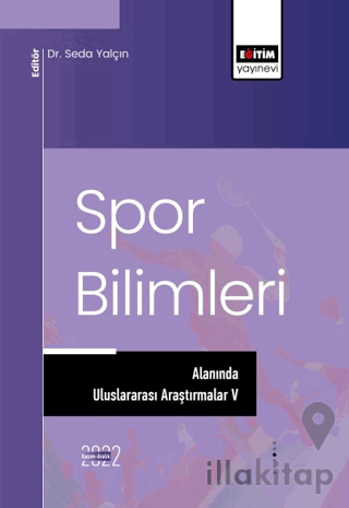 Spor Bilimleri Alanında Uluslararası Araştırmalar V