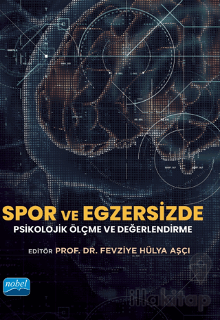 Spor ve Egzersizde Psikolojik Ölçme ve Değerlendirme