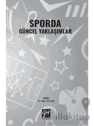 Sporda Güncel Yaklaşımlar