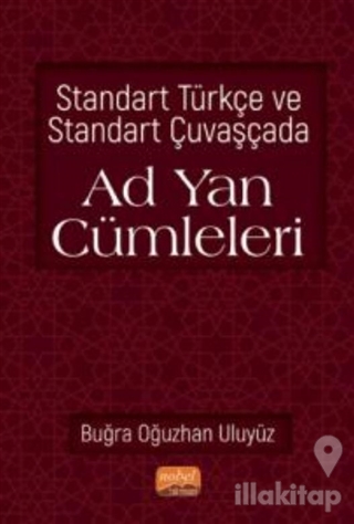 Standart Türkçe ve Standart Çuvaşçada Ad Yan Cümleleri