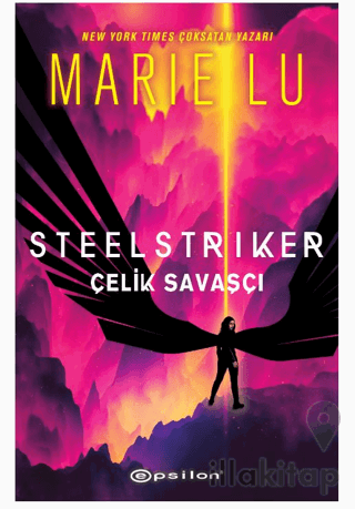 Steelstriker: Çelik Savaşçı