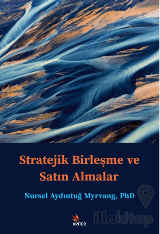 Stratejik Birleşme ve Satın Almalar