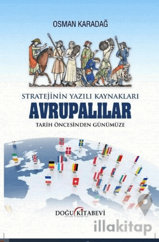 Stratejinin Yazılı Kaynakları - Avrupalılar Tarih Öncesinden Günümüze