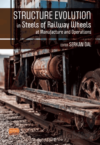 Structure Evolutıon In Steels Of Railway Wheels At Manufacture And Ope