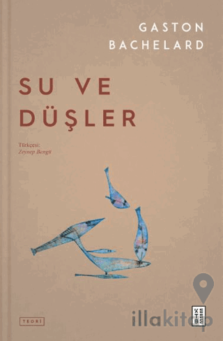 Su ve Düşler