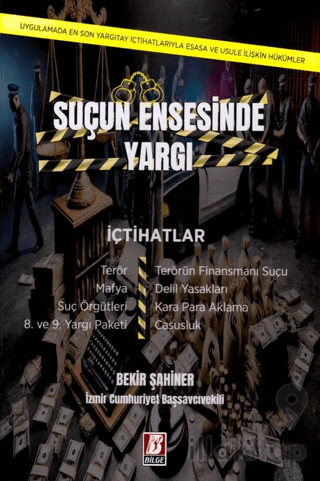 Suçun Ensesinde Yargı