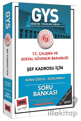 T.C Çalışma ve Sosyal Güvenlik Bakanlığı Şef Kadrosu İçin Konu Özetli 