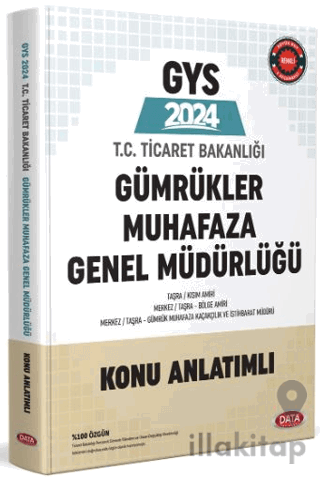 T.C. Ticaret Bakanlığı Gümrükler Muhafaza Genel Müdürlüğü GYS Konu Anl