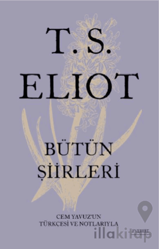 T.S. Eliot Bütün Şiirleri