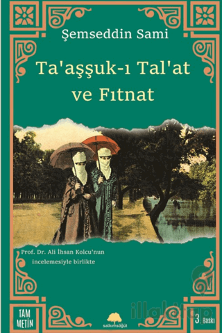 Taaşşuk-ı Tal’at ve Fıtnat