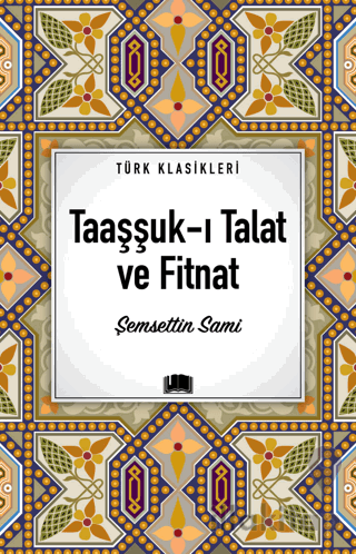 Taaşşuk-ı Talat ve Fitnat