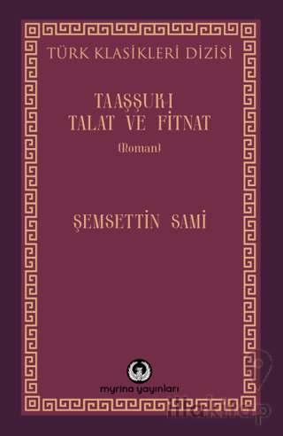 Taaşşuk-ı Talat ve Fitnat