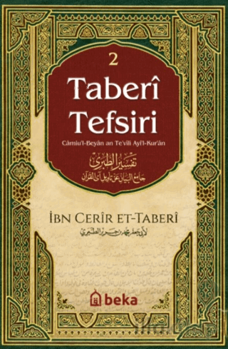 Taberi Tefsiri - Camiul Beyan An Tevili Ayıl Kuran - 2. Cilt