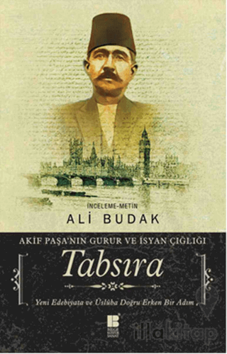 Tabsıra - Akif Paşa'nın Gurur ve İsyan Çığlığı