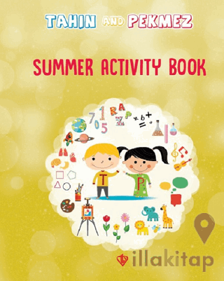 Tahin And Pekmez Summer Activity Book (Tahin İle Pekmez Tatil Kitabı) 