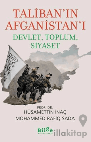 Taliban’ın Afganistan’ı - Devlet, Toplum, Siyaset