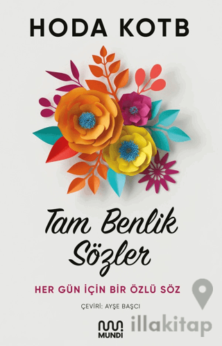 Tam Benlik Sözler