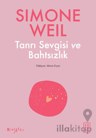 Tanrı Sevgisi ve Bahtsızlık