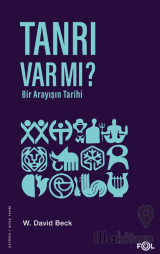 Tanrı Var mı? - Bir Arayışın Tarihi