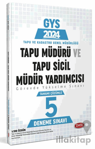 Tapu Müdürü - Tapu Sicil Müdür Yardımcısı GYS Tamamı Çözümlü 5 Deneme 