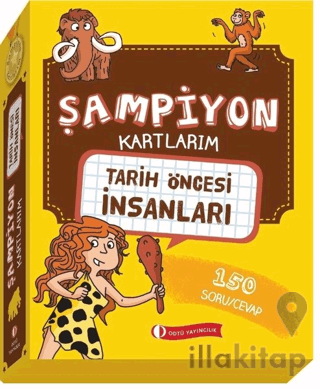 Tarih Öncesi İnsanları - Şampiyon Kartlarım