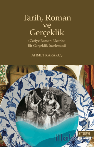 Tarih Roman ve Gerçeklik