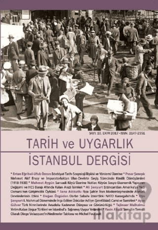 Tarih ve Uygarlık - İstanbul Dergisi Sayı: 10 Ekim 2017