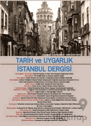 Tarih ve Uygarlık - İstanbul Dergisi Sayı: 9 Ekim 2016