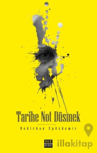 Tarihe Not Düşmek