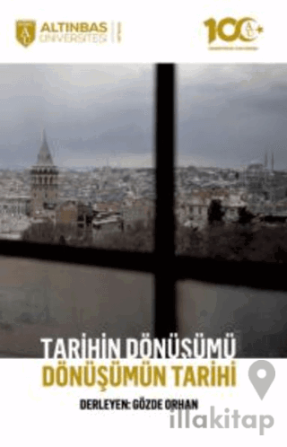 Tarihin Dönüşümü, Dönüşümün Tarihi