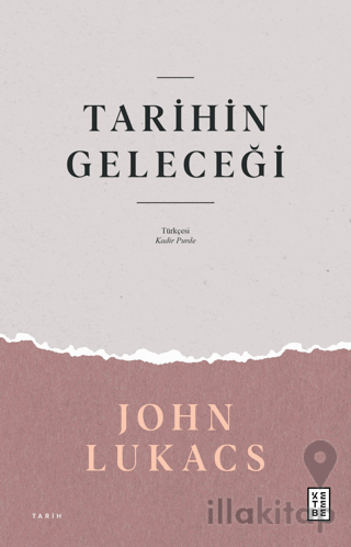 Tarihin Geleceği