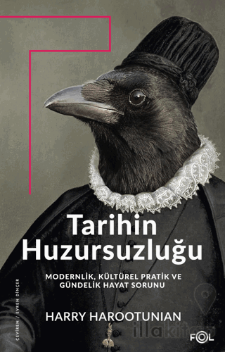 Tarihin Huzursuzluğu