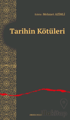 Tarihin Kötüleri