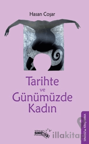 Tarihte ve Günümüzde Kadın