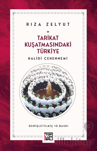 Tarikat Kuşatmasındaki Türkiye