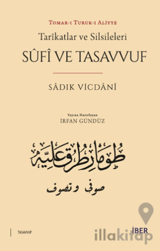 Tarikatlar ve Silsileleri - Sufi ve Tasavvuf