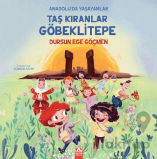 Taş Kıranlar Göbeklitepe