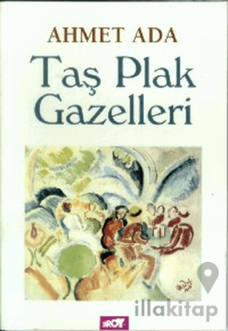 Taş Plak Gazelleri