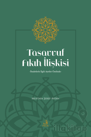 Tasavvuf Fıkıh İlişkisi