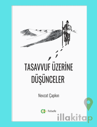 Tasavvuf Üzerine Düşünceler